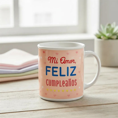 Tazón Happydays “Mi Amor, Feliz Cumpleaños” – Regalo Romántico Ideal para Sorprender en su Día Especial